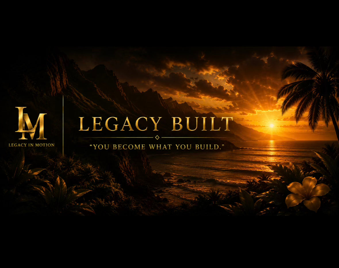 LEGACY BUILT